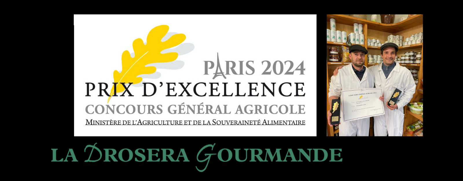 La Drosera Gourmande reçoit le prix d'excellence en 2024